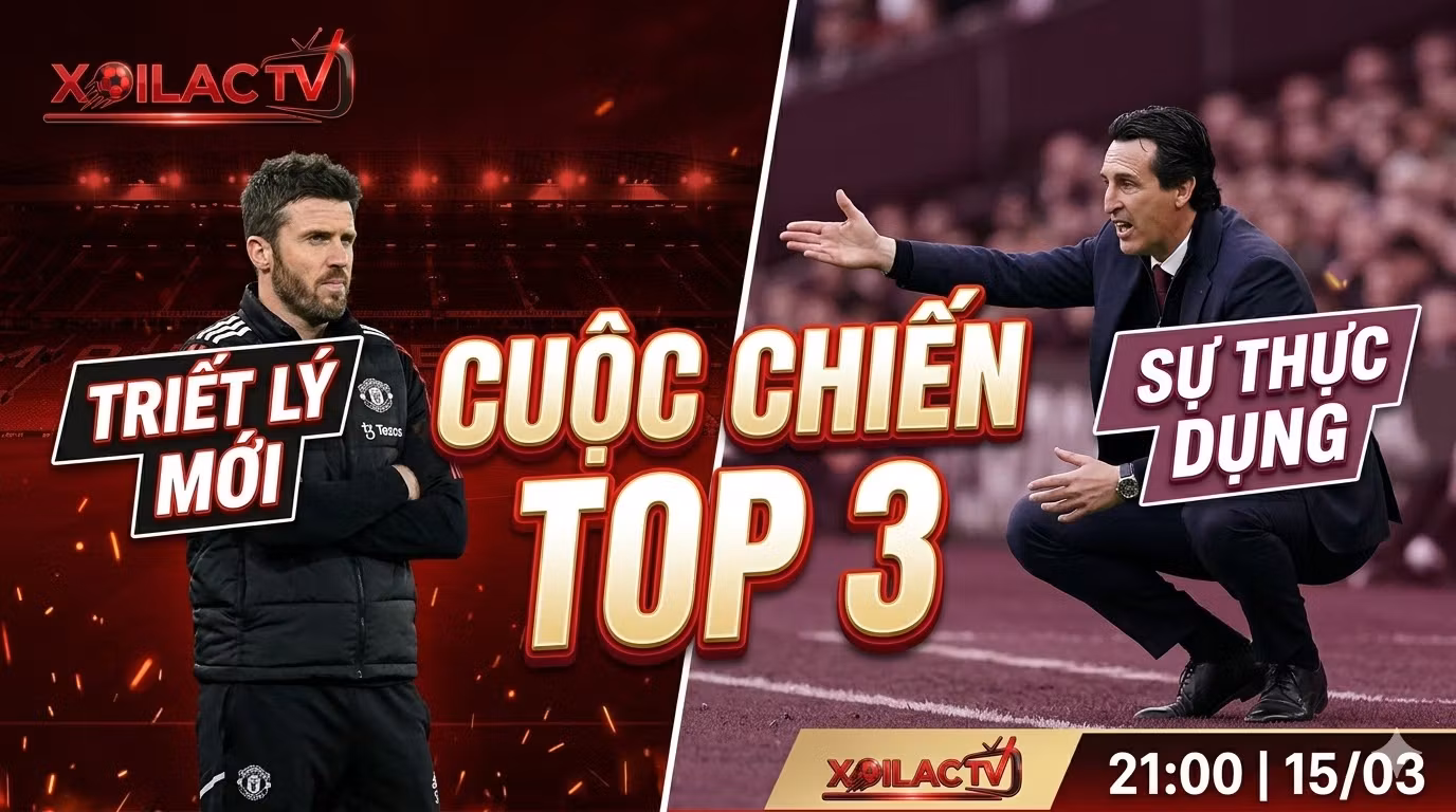 Nhận định bóng đá MU vs Aston Villa lúc 21h00 ngày 15/03/2026. Cuộc chiến Top 3 Ngoại Hạng Anh giữa triết lý của Michael Carrick và Unai Emery trên Xoilac TV.